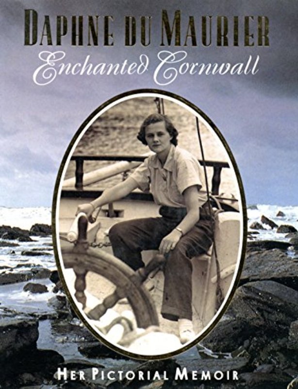 Book cover for "Enchanted Cornwall" by Daphne du Maurier