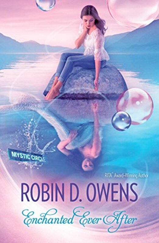 Book cover for "Enchanted Ever After" by Robin D Owens