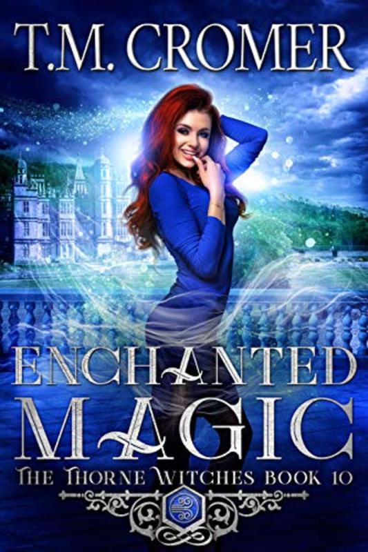 Book cover for "Enchanted Magic" by TM Cromer