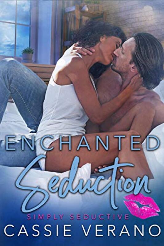 Book cover for "Enchanted Seduction" by Cassie Verano