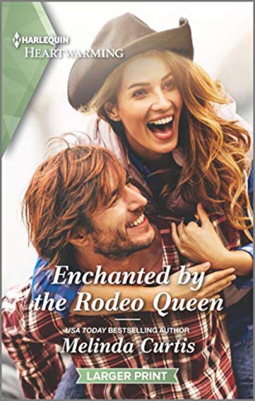 Book cover for "Enchanted by the Rodeo Queen" by Melinda Curtis