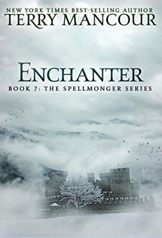 Book cover for "Enchanter" by Terry Mancour