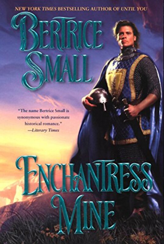 Book cover for "Enchantress Mine" by Bertrice Small