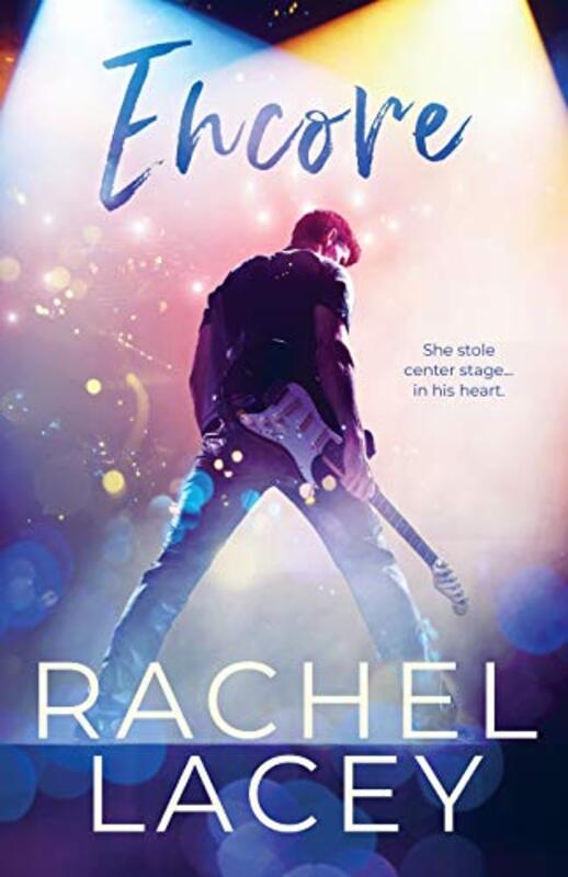 Book cover for "Encore" by Rachel Lacey