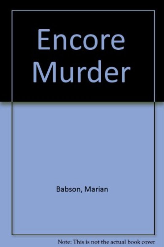 Book cover for "Encore Murder" by Marian Babson