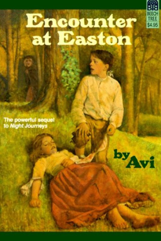 Book cover for "Encounter At Easton" by Avi