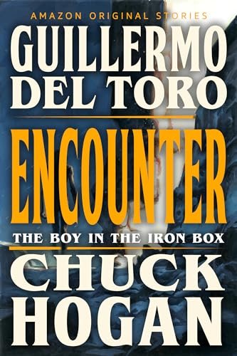 Book cover for "Encounter" by Guillermo del Toro