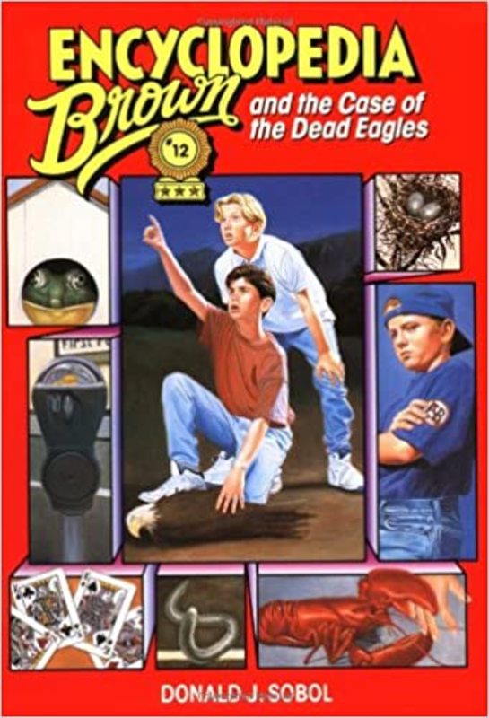 Book cover for "Encyclopedia Brown and the Case of the Dead Eagles" by Donald J Sobol
