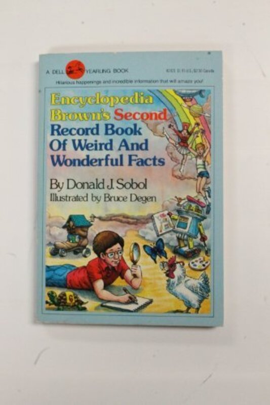 Book cover for "Encyclopedia Brown's Second Record Book of Weird and Wonderful Facts" by Donald J Sobol