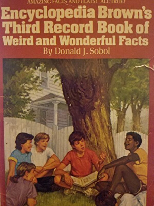 Book cover for "Encyclopedia Brown's Third Record Book of Weird and Wonderful Facts" by Donald J Sobol