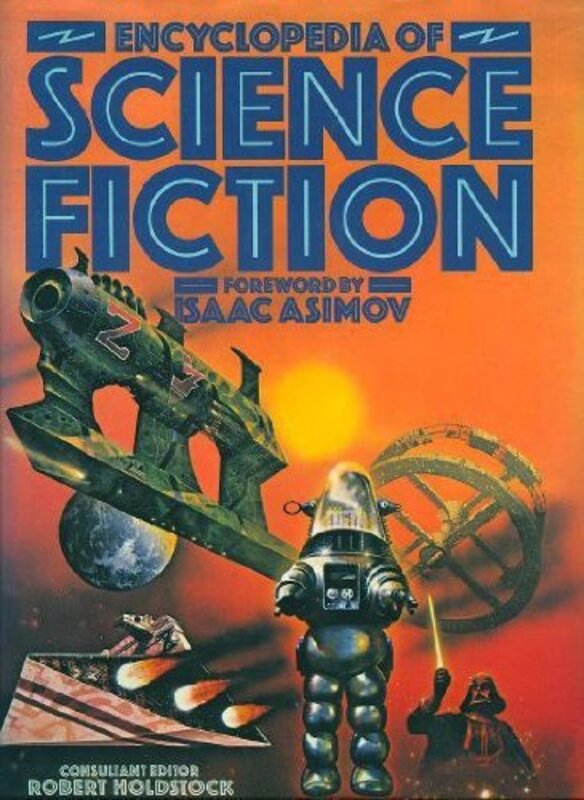 Book cover for "Encyclopedia Of Science Fiction" by Robert Holdstock