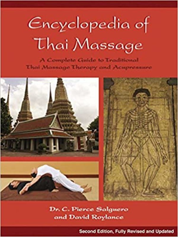 Book cover for "Encyclopedia of Thai Massage" by C. Pierce Salguero PhD