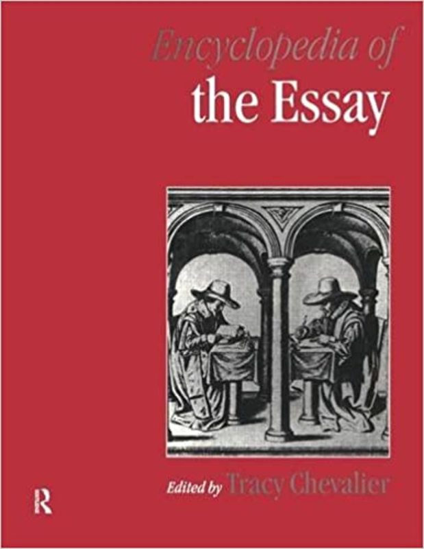 Book cover for "Encyclopedia of the Essay" by Tracy Chevalier