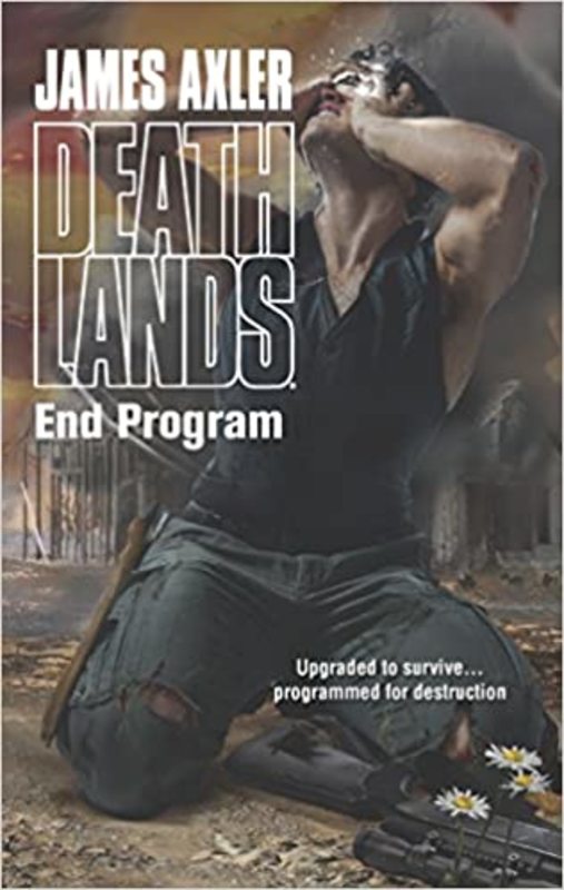 Book cover for "End Program" by James Axler