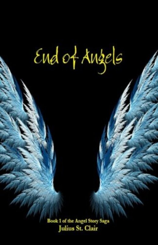 Book cover for "End of Angels" by Julius St Clair