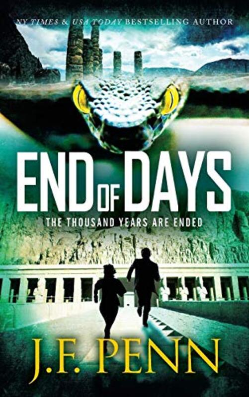 Book cover for "End of Days" by JF Penn