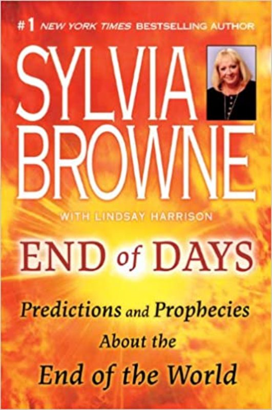 Book cover for "End of Days" by Sylvia Browne