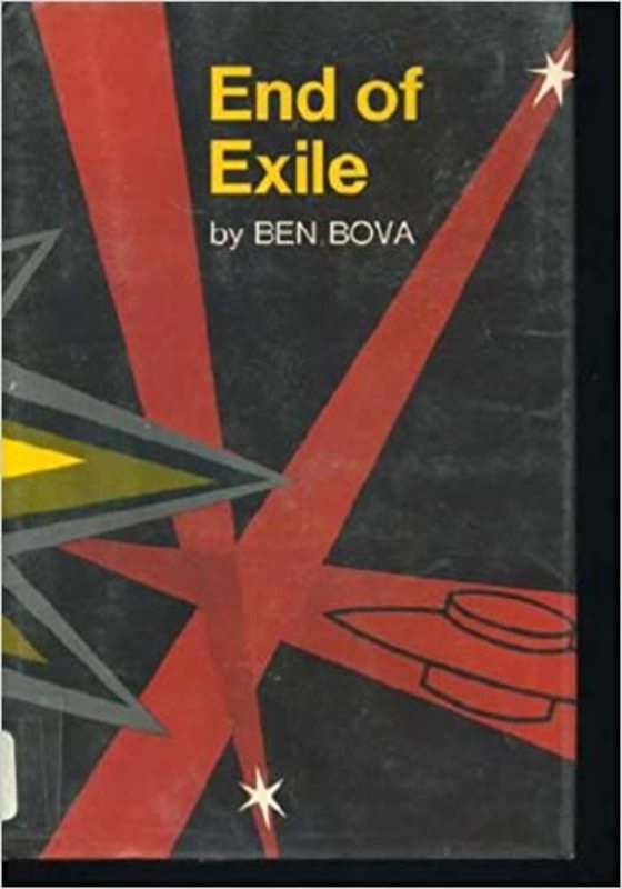 Book cover for "End of Exile" by Ben Bova