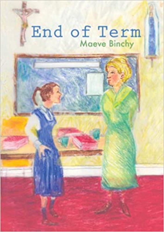 Book cover for "End of Term" by Maeve Binchy