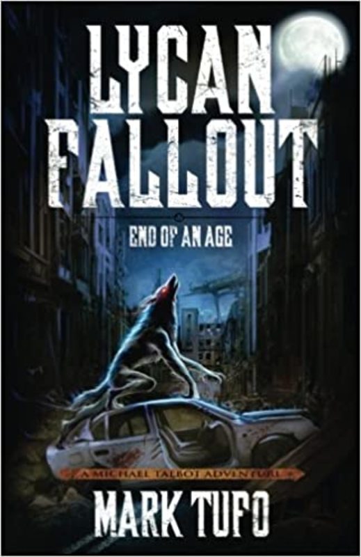 Book cover for "End of an Age" by Mark Tufo