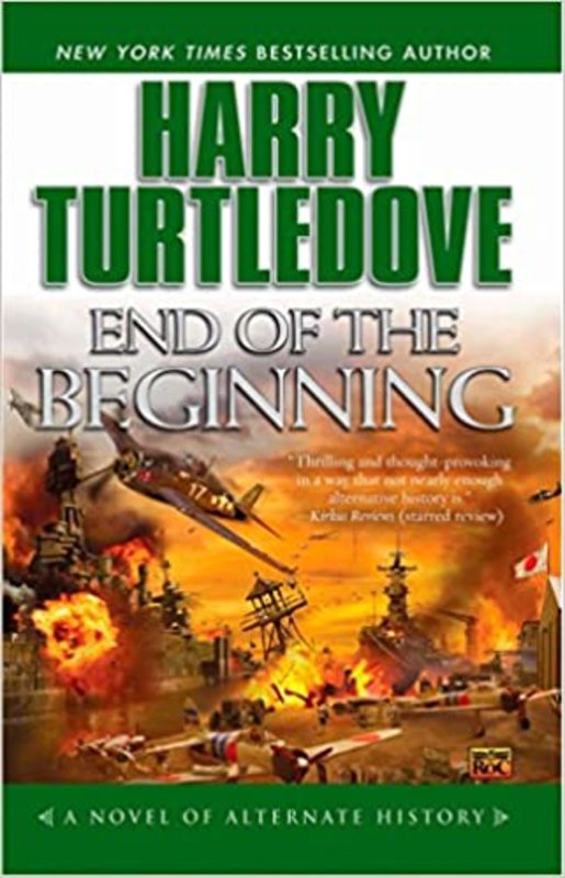 Book cover for "End of the Beginning" by Harry Turtledove
