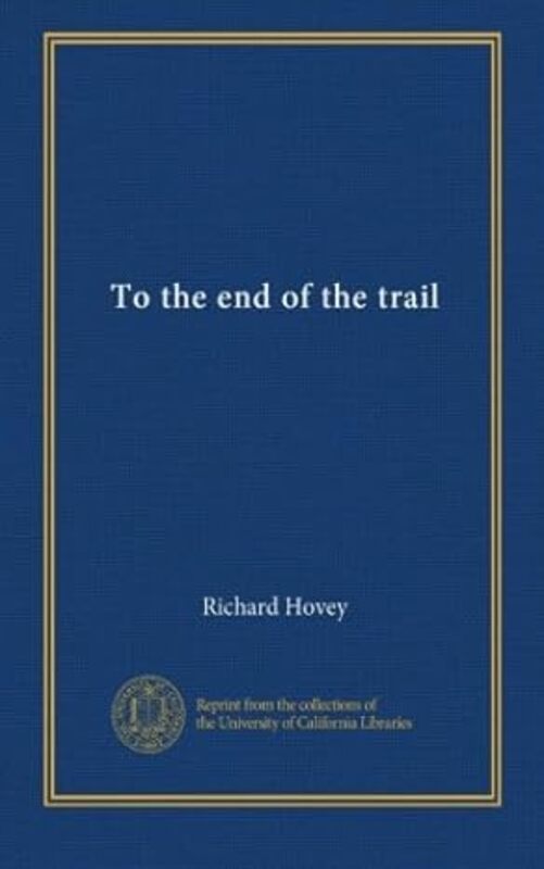 Book cover for "End of the Trail" by Davis Dresser