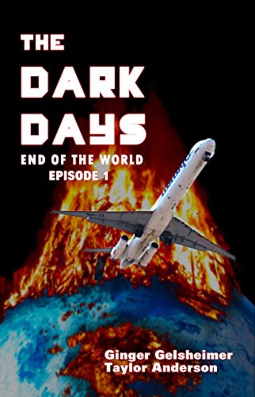 Book cover for "End of the World" by Taylor Anderson