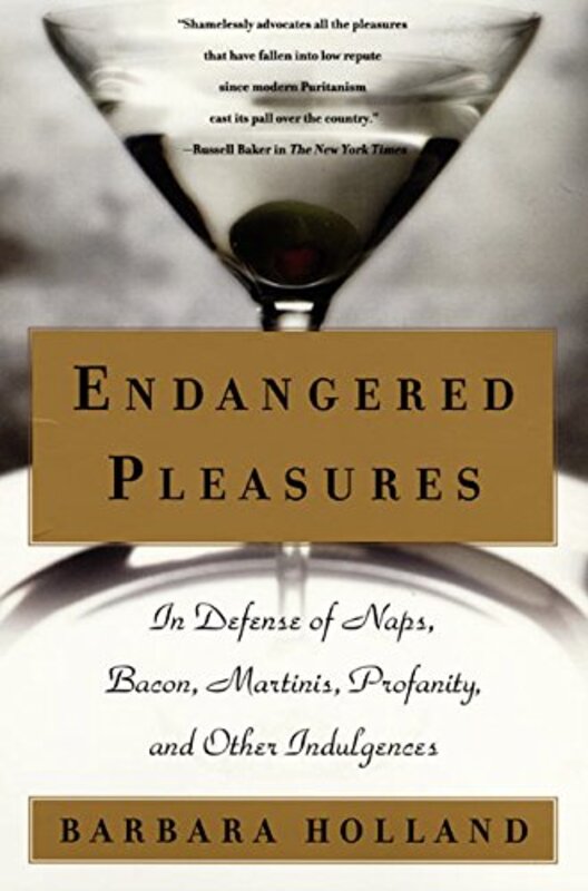 Book cover for "Endangered Pleasures" by Barbara Holland