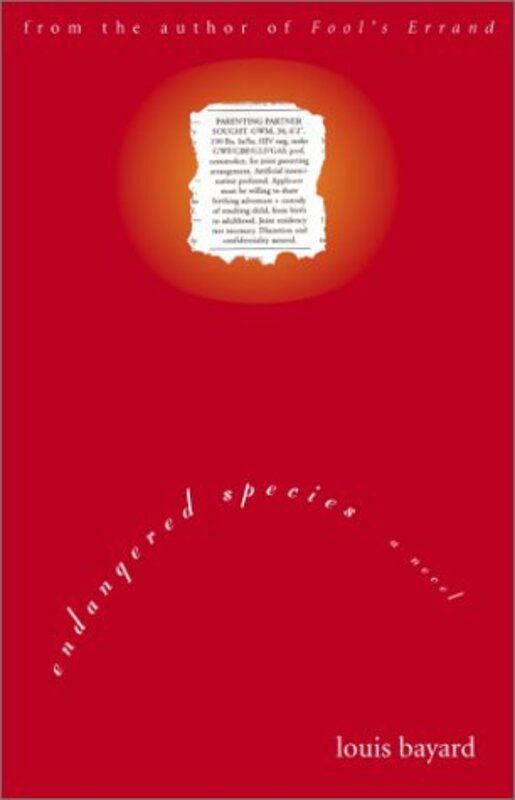 Book cover for "Endangered Species" by Louis Bayard