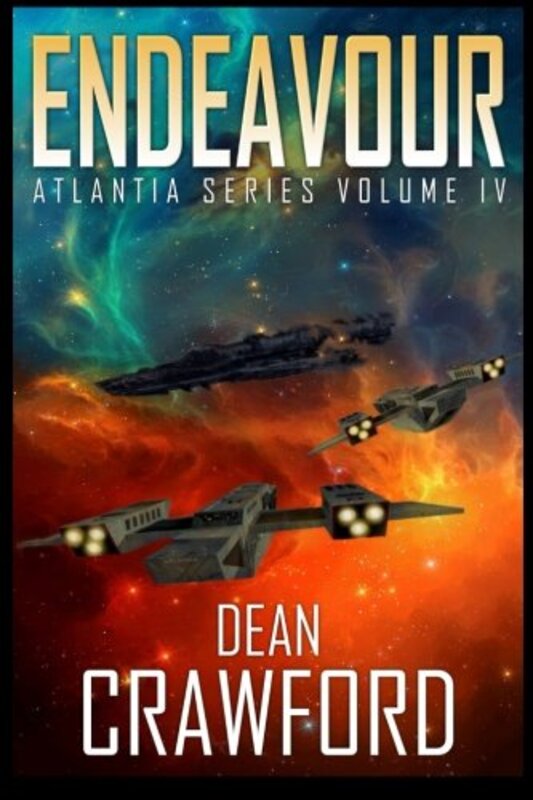 Book cover for "Endeavour" by Dean Crawford