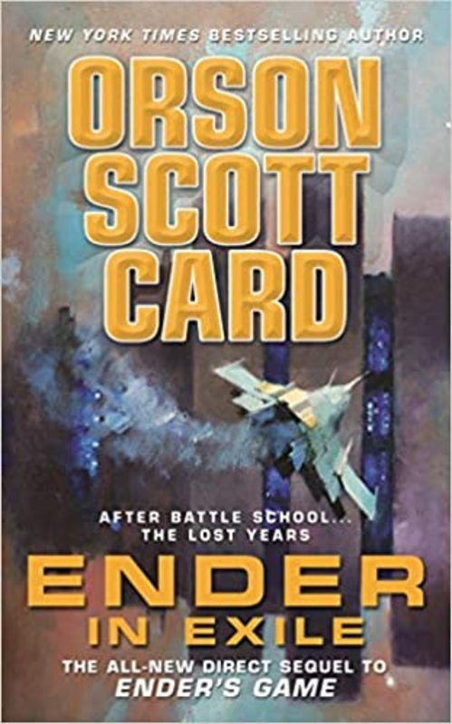 Book cover for "Ender in Exile" by Orson Scott Card