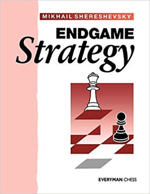 Book cover for "Endgame Strategy" by Mikhail Shereshevsky