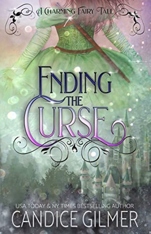 Book cover for "Ending the Curse" by Candice Gilmer