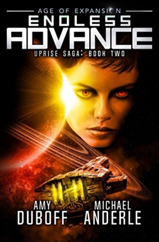 Book cover for "Endless Advance" by Michael Anderle