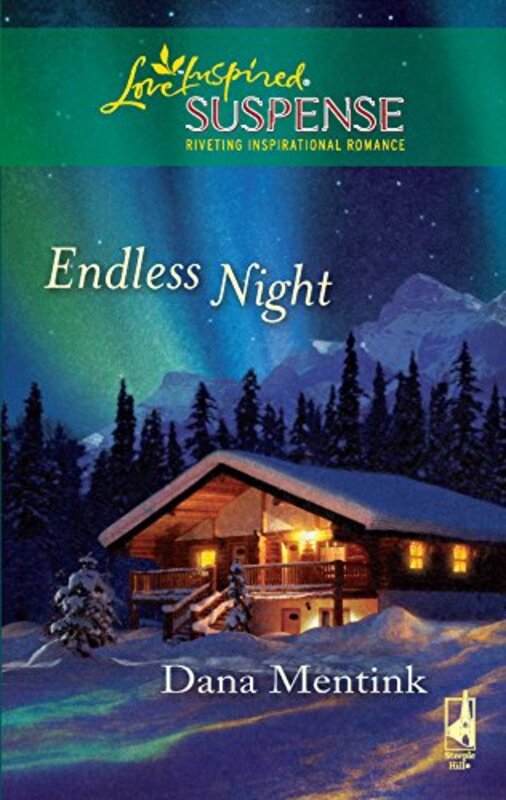 Book cover for "Endless Night" by Dana Mentink