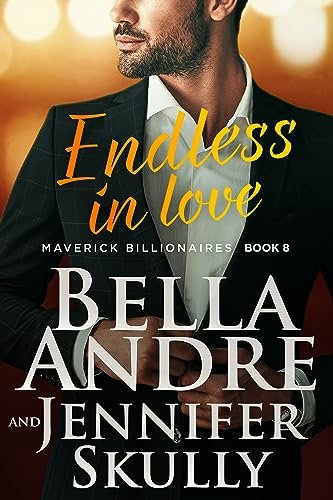 Book cover for "Endless in Love" by Bella Andre
