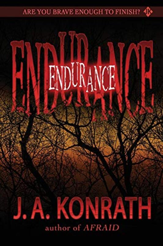 Book cover for "Endurance" by JA Konrath