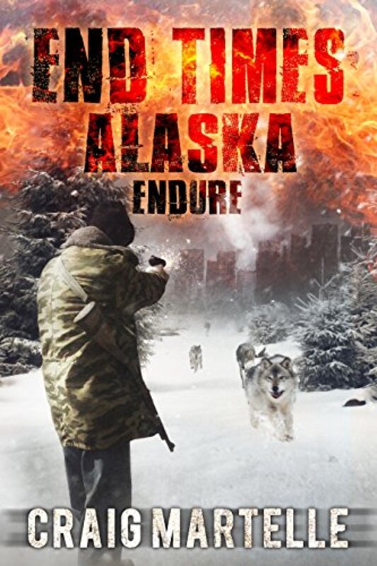 Book cover for "Endure" by Craig Martelle