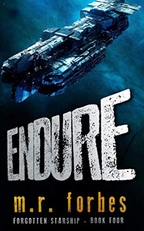 Book cover for "Endure" by MR Forbes