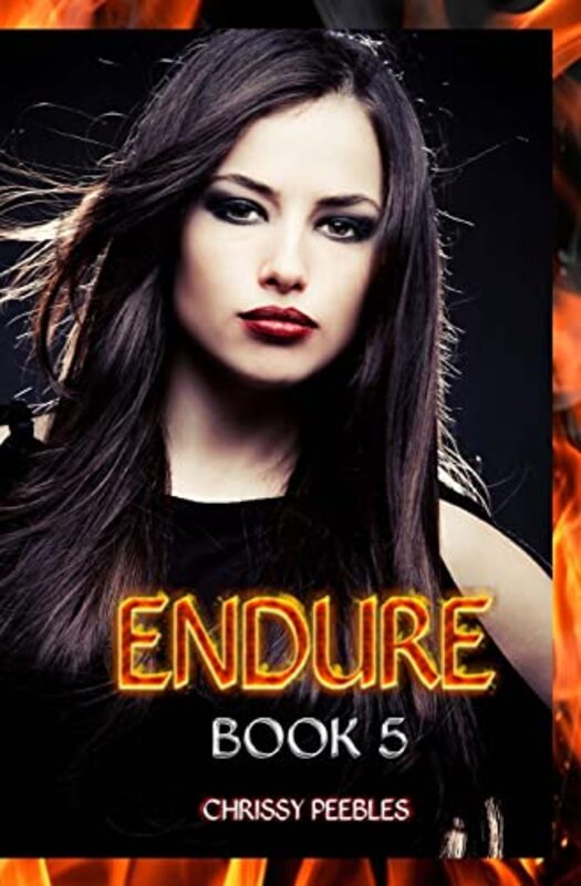 Book cover for "Endure" by Chrissy Peebles
