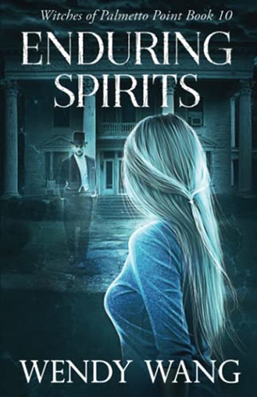 Book cover for "Enduring Spirits" by Wendy Wang