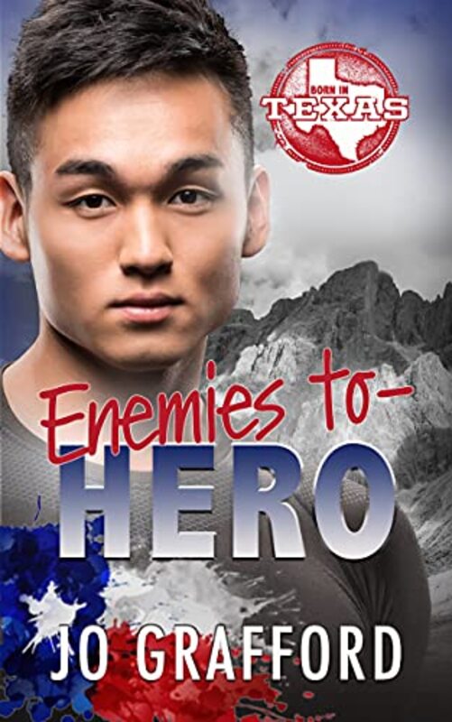 Book cover for "Enemies to Hero" by Jo Grafford