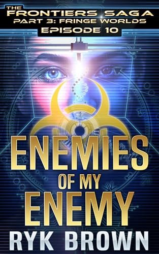 Book cover for "Enemies of My Enemy" by Ryk Brown