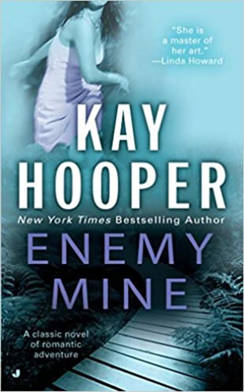 Book cover for "Enemy Mine" by Kay Hooper