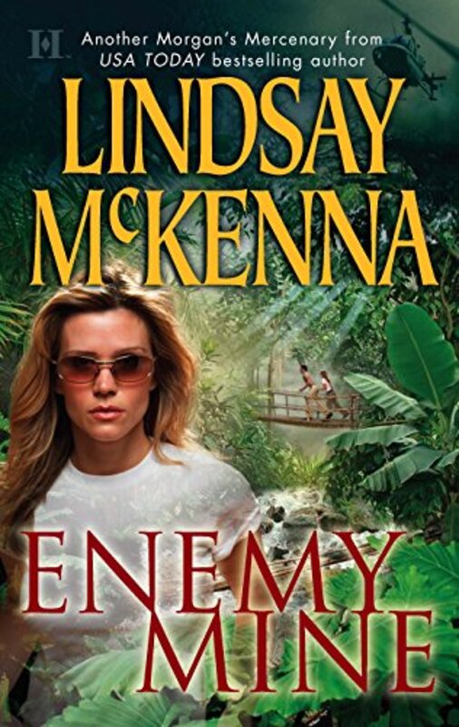 Book cover for "Enemy Mine" by Lindsay McKenna