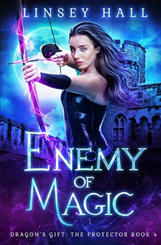 Book cover for "Enemy of Magic" by Linsey Hall