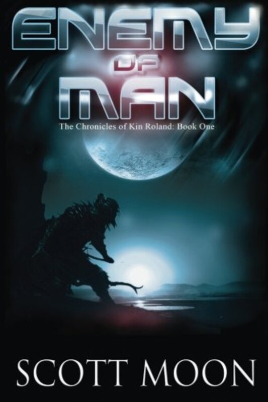 Book cover for "Enemy of Man" by Scott Moon