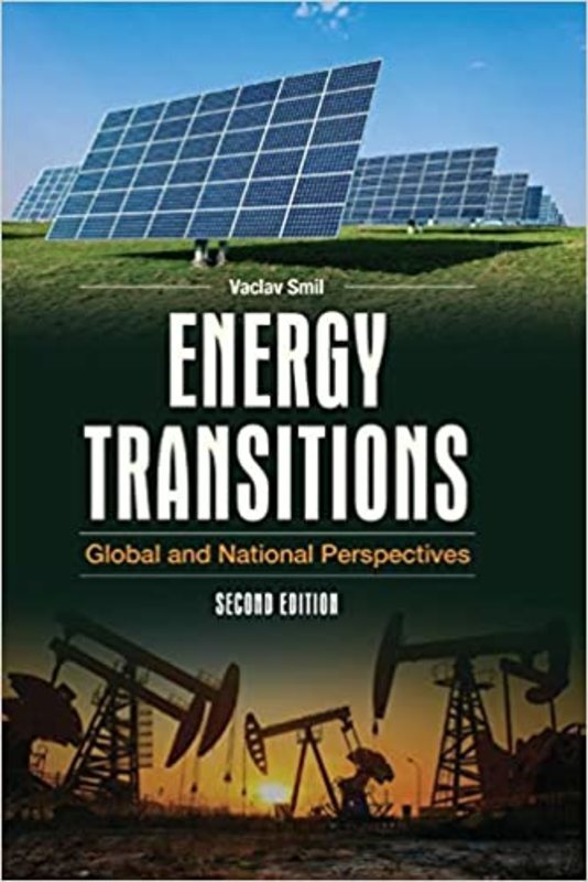 Book cover for "Energy Transitions" by Vaclav Smil