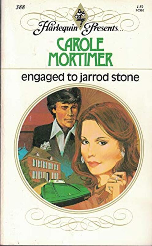 Book cover for "Engaged to Jarrod Stone" by Carole Mortimer