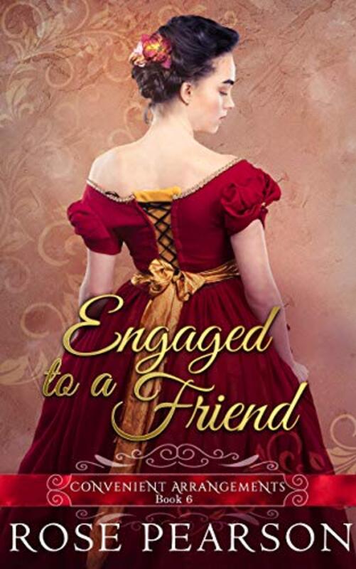 Book cover for "Engaged to a Friend" by Rose Pearson